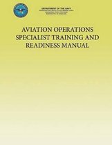 Aviation Operations Specialist Training and Readiness Manual