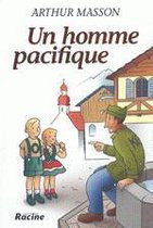 UN HOMME PACIFIQUE