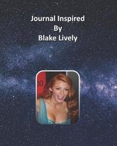 Journal Inspired by Blake Lively