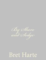 By Shore and Sedge