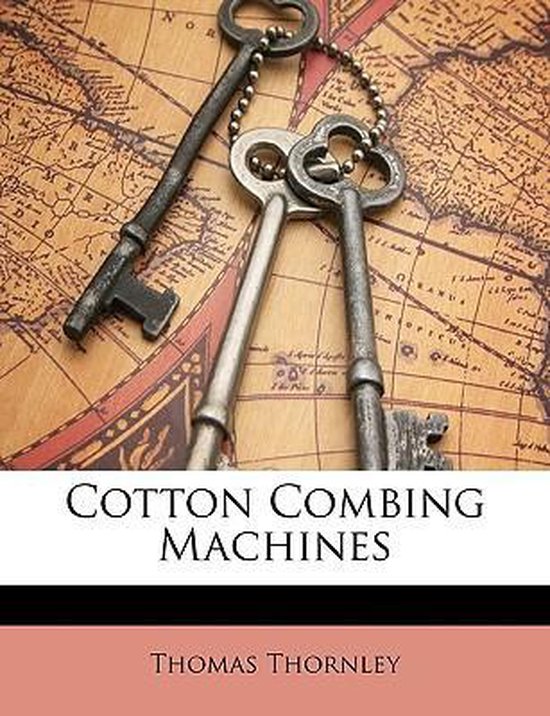 Cotton Combing Machines - cover