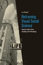 Samenvatting Handboek Reframing Visual Social Science: Towards a More Visual Sociology and Anthropology