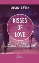 Kisses of Love - Lisas Moment