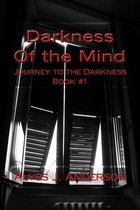 Darkness of the Mind