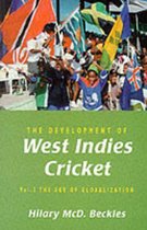 The Development of West Indies Cricket: v. 2