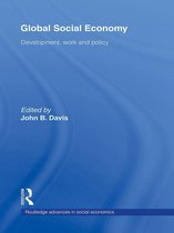 Routledge Advances in Social Economics - Global Social Economy