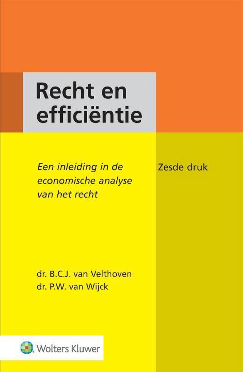 Bol Com Recht En Efficientie B C J Van Velthoven Boeken