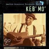 Martin Scorsese Presents the Blues: Keb Mo