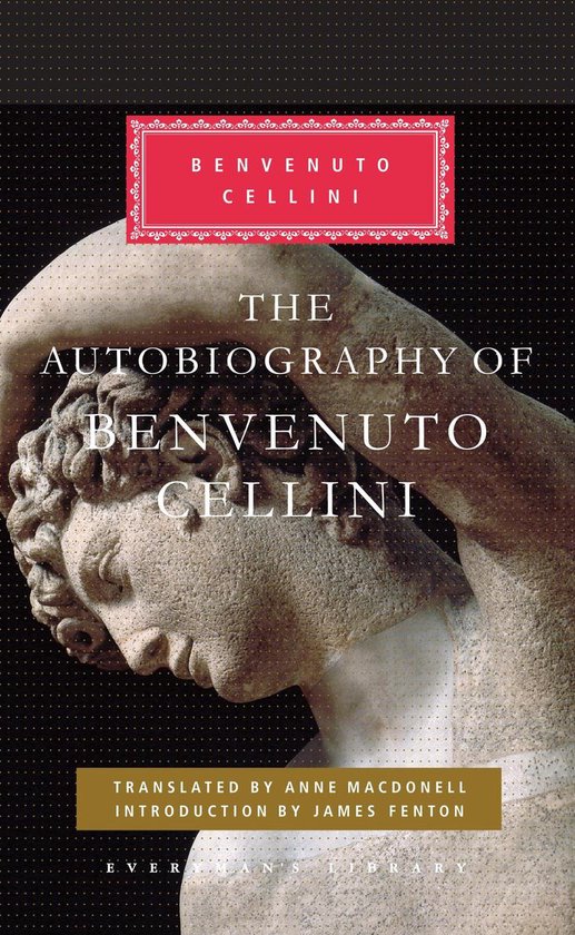 The Autobiography of Benvenuto Cellini - cover