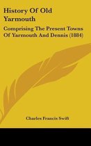 History of Old Yarmouth