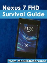 Nexus 7 FHD Survival Guide