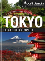 PartirDemain - Tokyo, le guide complet