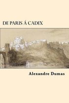 de Paris a Cadix (French Edition)