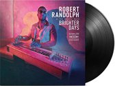 Robert Randolph & The Family Band - Brighter Days (LP)