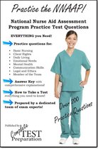 NNAAP Practice Questions: National Nurse Aide Assessment Program Practice Questions