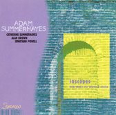 Adam Summerhayes: Inscapes