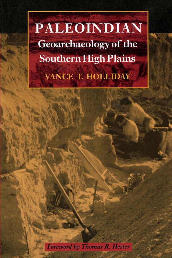 Paleoindian Geoarchaeology of the Southern High Plains - cover