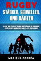 Rugby Starker, Schneller, Und Harter