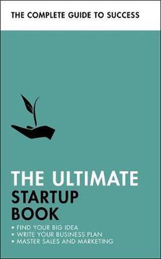 The Ultimate Startup Book Find Your Big Idea Write Your Busi ... - cover