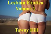 Lesbian Erotica 1 - Lesbian Erotica Volume 1