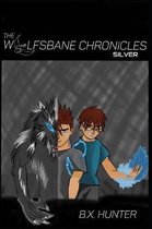 The Wolfsbane Chronicles