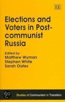 Studies of Communism in Transition series- Elections and Voters in Post-communist Russia