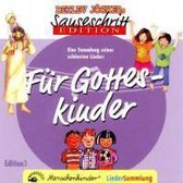 Sauseschritt Edition 3. Für Gotteskinder. CD