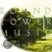 Round Tower Music Vol. 2