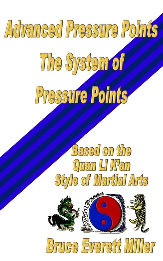 Advanced Pressure Points: The System of Pressure Points - cover