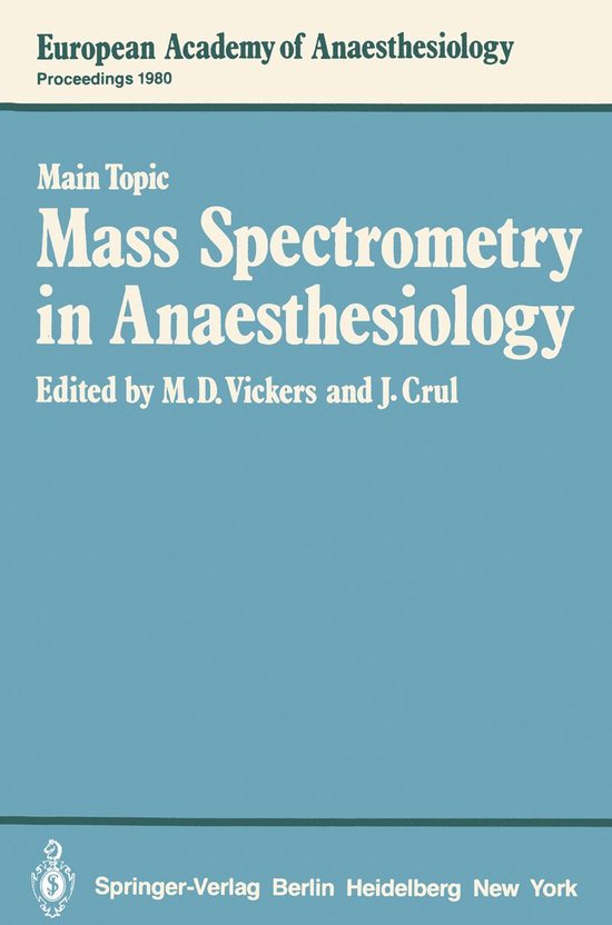 Foto: European academy of anaesthesiology 1 mass spectrometry in anaesthesiology