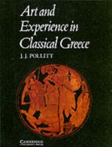 Art And Experience In Classical Greece