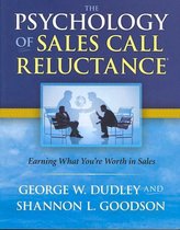 The Psychology of Sales Call Reluctance
