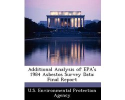 Additional Analysis of EPA's 1984 Asbestos Survey Data