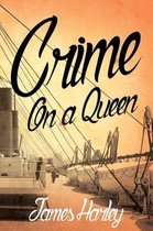 Crime on a Queen