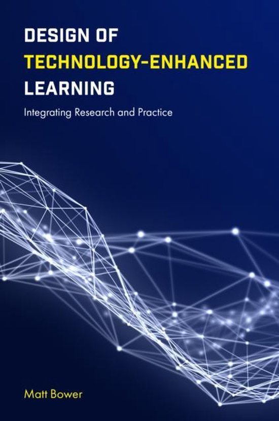 Design of Technology-Enhanced Learning