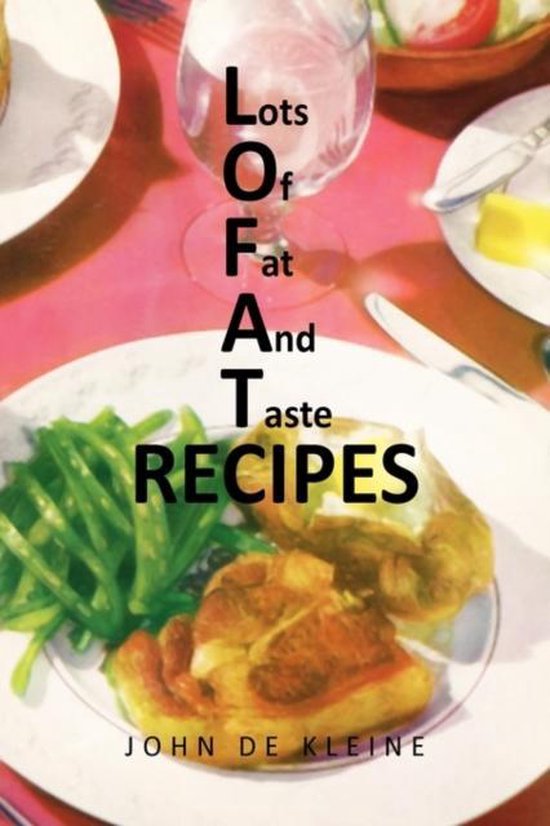 Lots of Fat and Taste Recipes - cover
