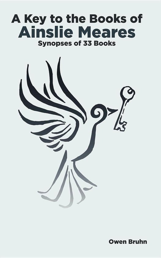 A Key To The Books Of Ainslie Meares - cover