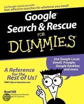 Google Search And Rescue For Dummies