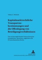 Kapitalmarktrechtliche Transparenzbestimmungen und die Offenlegung von Beteiligungsverhältnissen