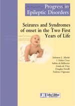 Progress in Epileptic Disorders - Seizures and syndromes of onset in the two first years of life