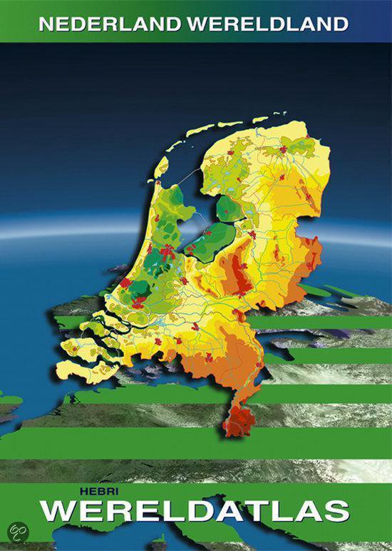 Cover van het boek 'Nederland Wereldland, wereldatlas / druk 1'