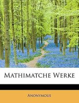 Mathimatche Werke