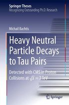 Springer Theses - Heavy Neutral Particle Decays to Tau Pairs