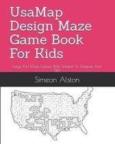 Usamap Design Maze Game Book for Kids