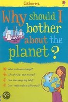 Why Should I Bother about the Planet?