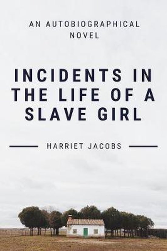 Incidents In The Life Of A Slave Girl - cover