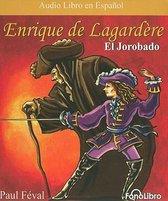 Enrique de Lagardere El Jorobado