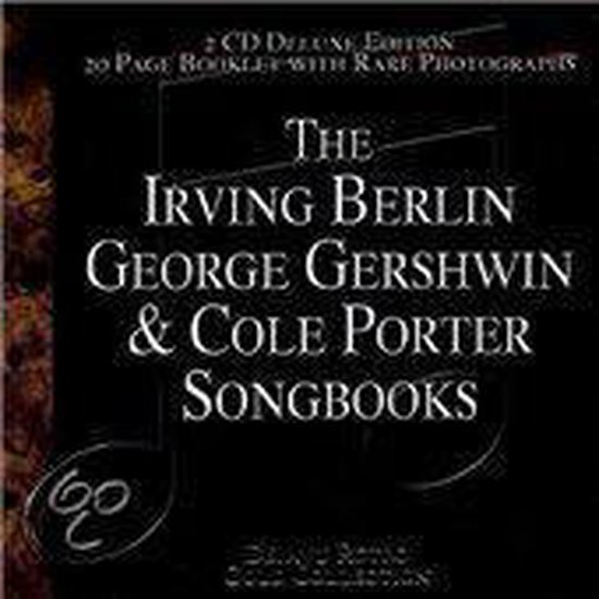 Albumhoes 'The Irving Berlin, George Gershwin & Cole Porter Songbooks', 2 CD Deluxe Edition.