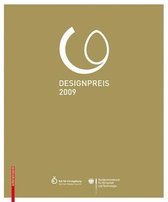 Designpreis der Bundesrepublik Deutschland 2009 / Design Award of the Federal Republic of Germany 2009