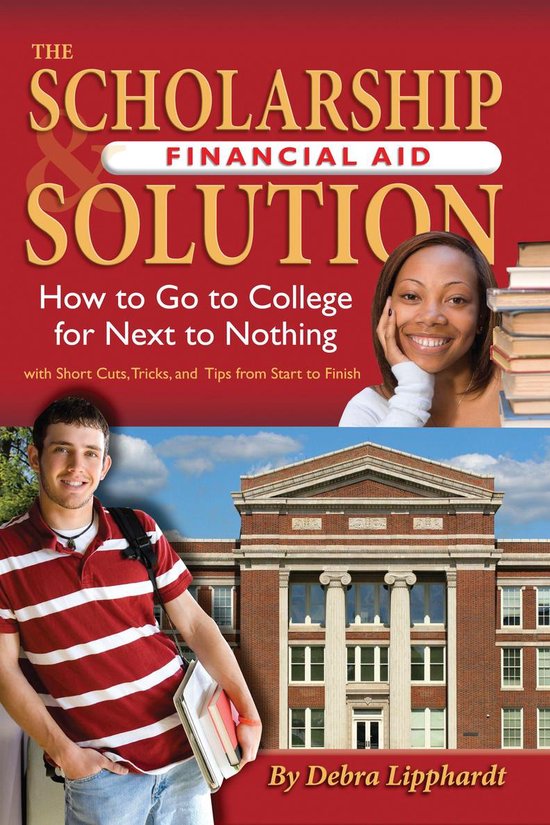 The Scholarship & Financial Aid Solution - cover